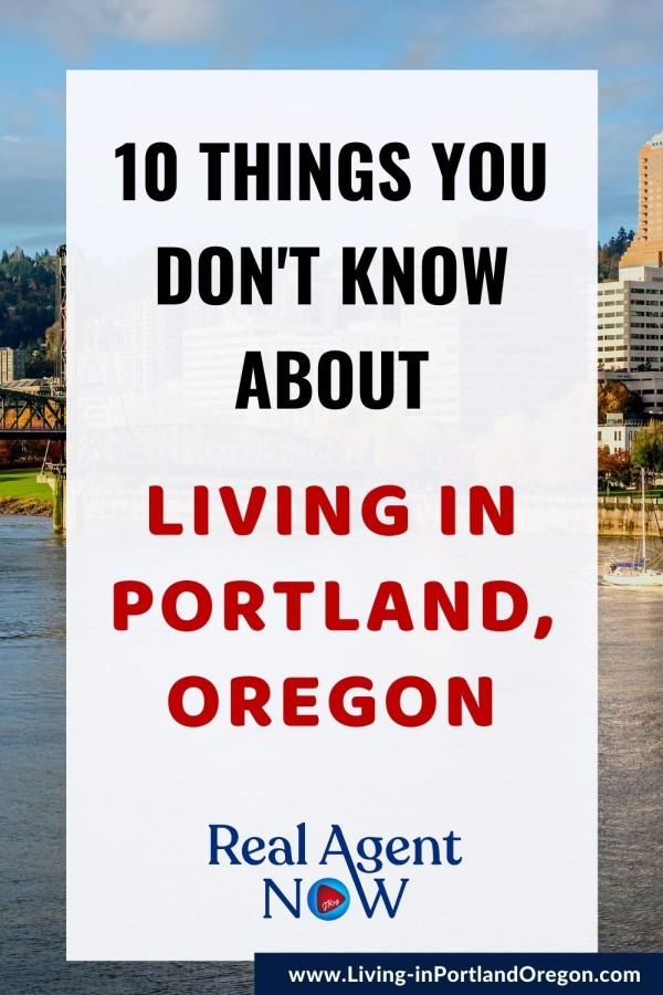 10 things you don't know about living in Portland Oregon