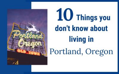10 Things You Need to Know about Living in Portland, Oregon