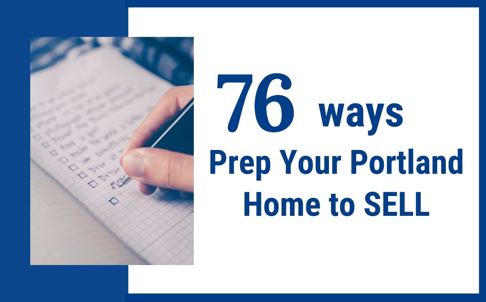 76 Ways to Prep your Portland Home to Sell