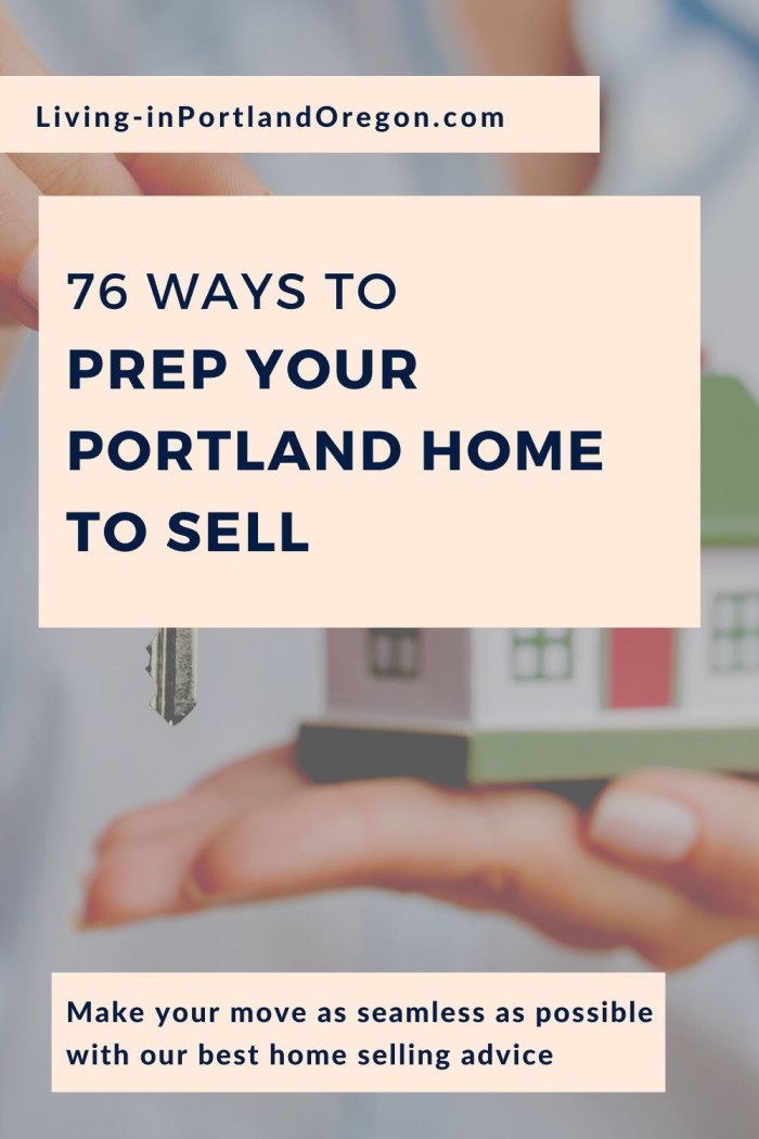 76 Ways to Prep your Portland Home to Sell