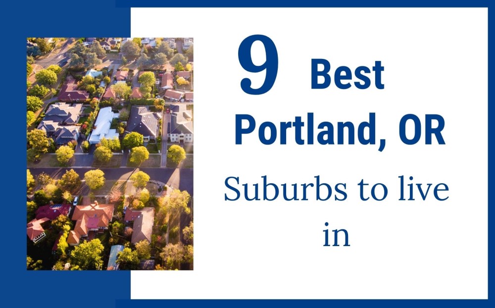 9 Best Portland OR Suburbs to live in