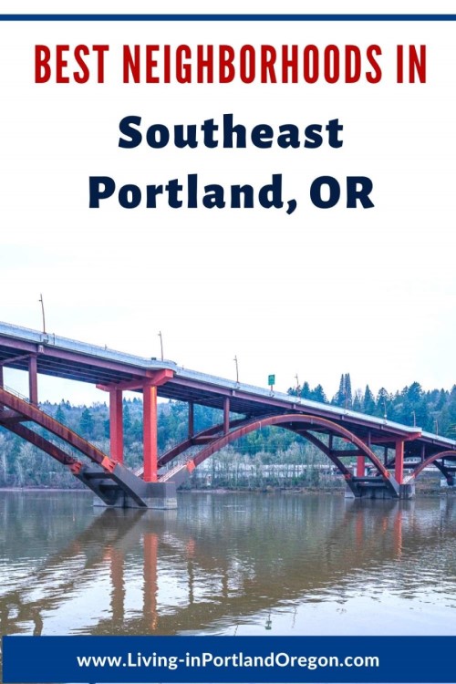 Top 5 Neighborhoods In Southeast Portland Oregon Living In Portland Oregon 5732