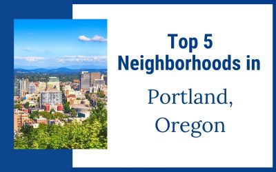 Best Neighborhoods in Portland, Oregon