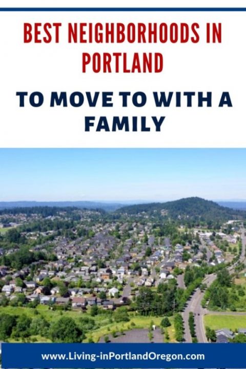 Best Neighborhoods In Portland To Move To With A Family - Living In ...