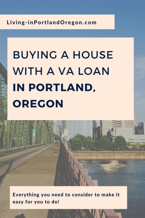 Buying a House with a VA Loan in Portland Oregon, Portalnd OR real estate agents