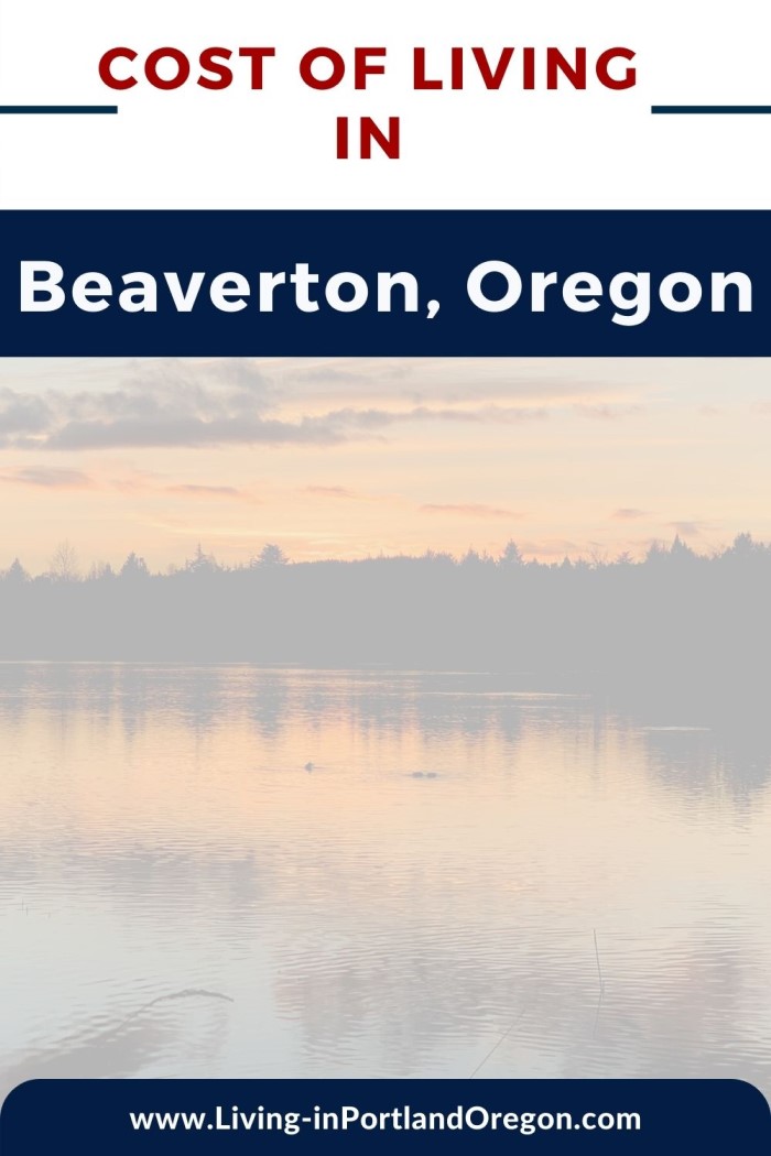 Cost of Living in Beaverton Oregon, Living in Portland OR real estate agents