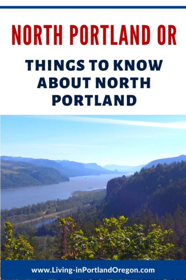 Everything you need to know about North Portland Oregon (3)