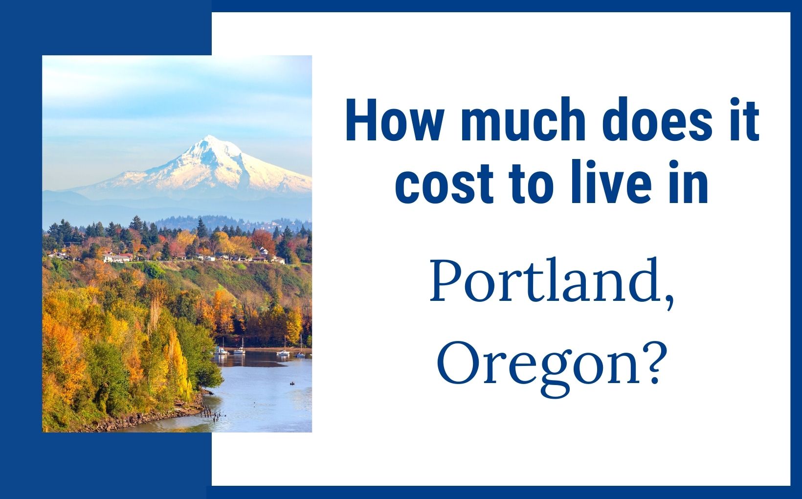 How much it actually costs to live in Portland Oregon Living In