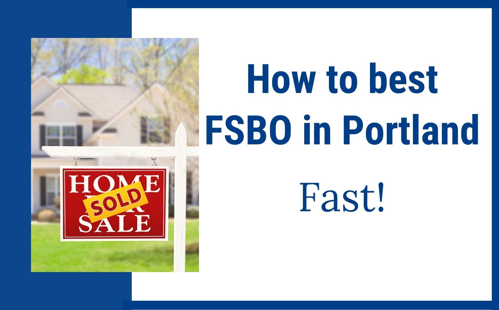 How to sell your house fast in Portland, Oregon feature image