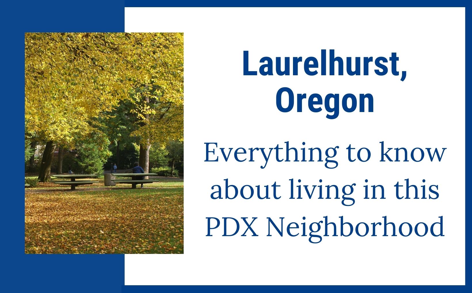 Laurelhurst Neighborhood of Portland Oregon feature image