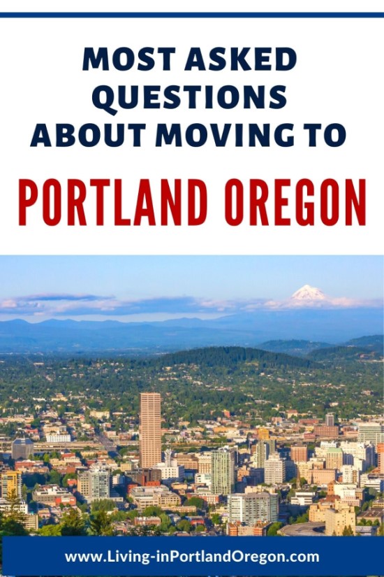 Most Asked Questions about Moving to Portland Oregon (3)