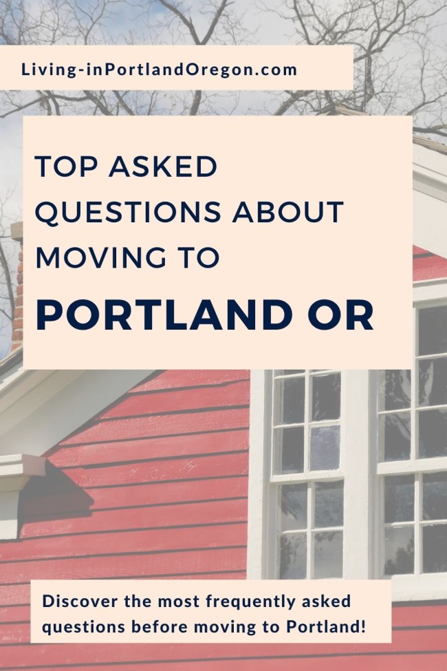 Most Asked Questions about Moving to Portland Oregon (4)