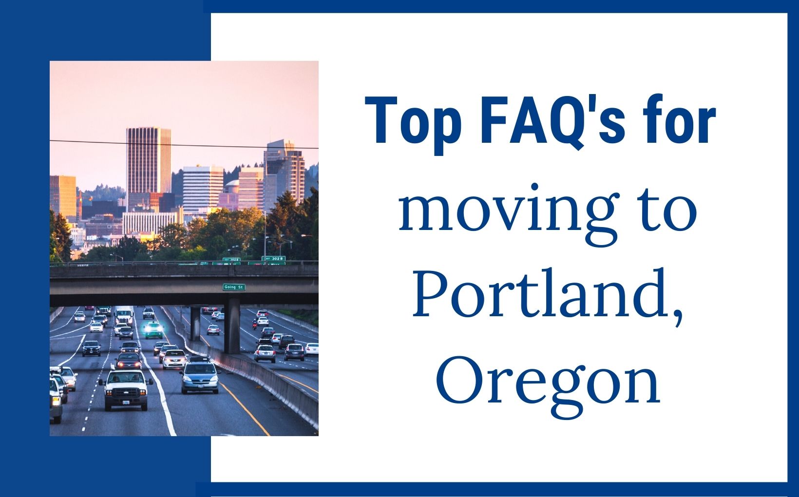 Most Asked Questions about Moving to Portland Oregon feature img