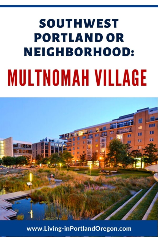 Multnomah Village - Living in Southwest Portland OR (3)