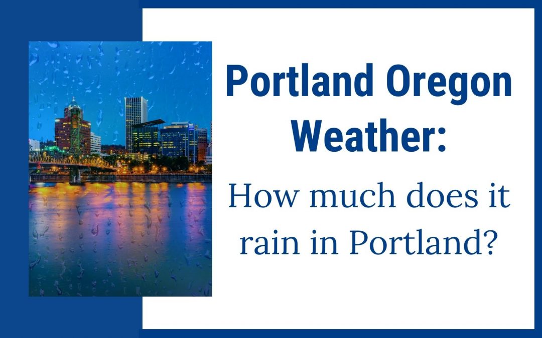 Portland Oregon weather, how much does it rain in Portland ?