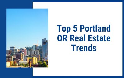 Portland Oregon real estate trends 2019 recap