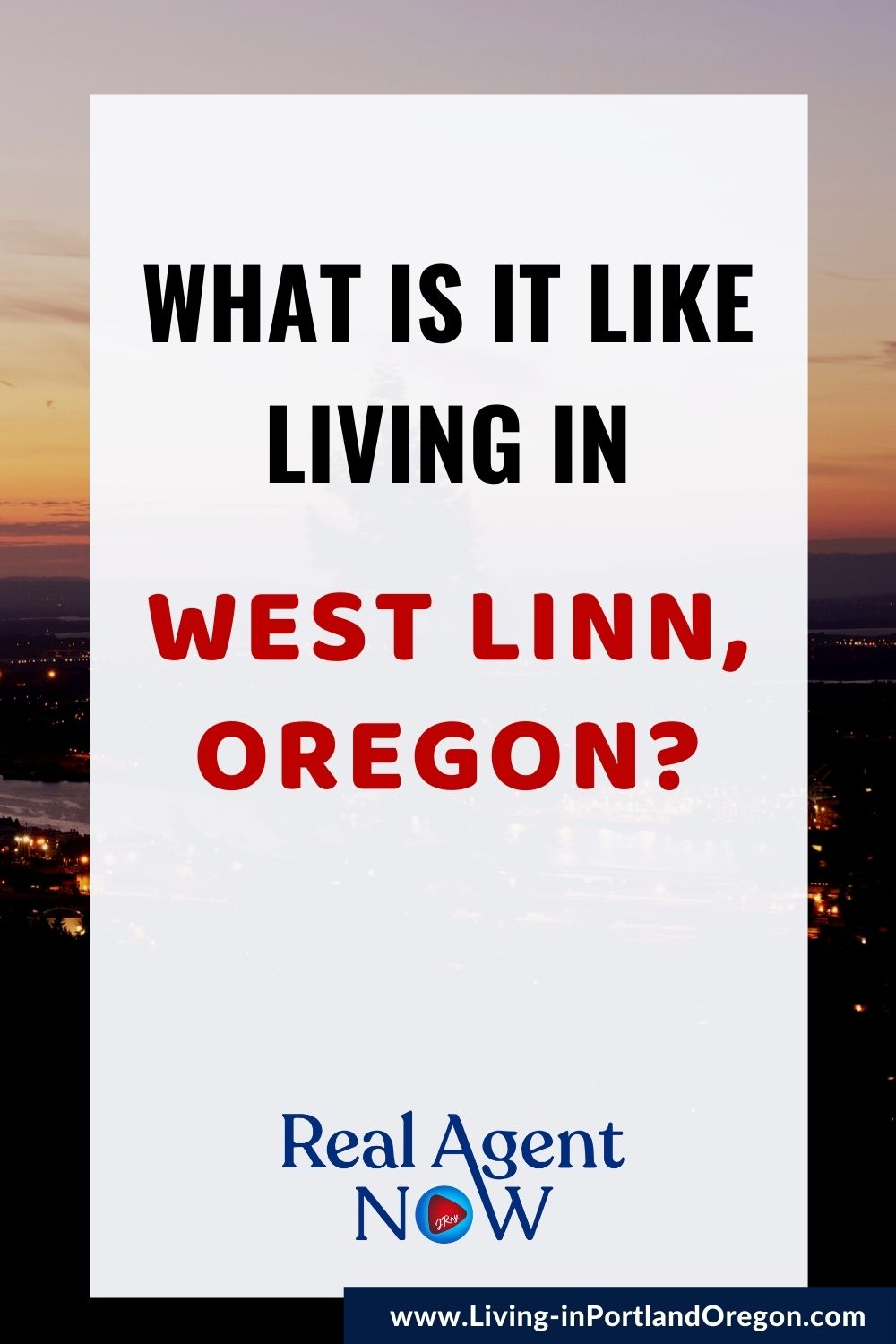 West Linn Oregon, Living in Portland Oregon real estate