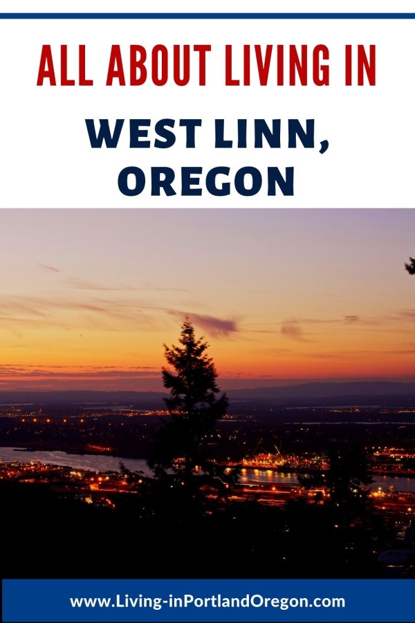 West Linn Oregon, Living in Portland Oregon real estate