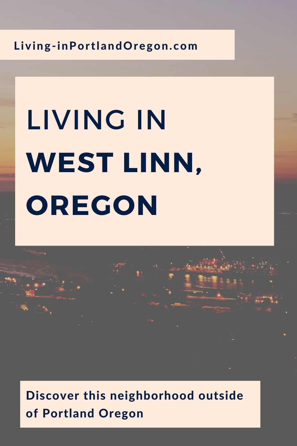 West Linn Oregon, Living in Portland Oregon real estate