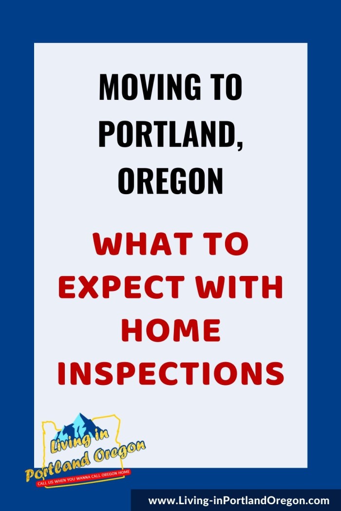 What to expect with home inspections in Portland Oregon, Living in Portland real estate agents