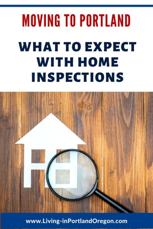 What to expect with home inspections in Portland Oregon, Living in Portland real estate agents