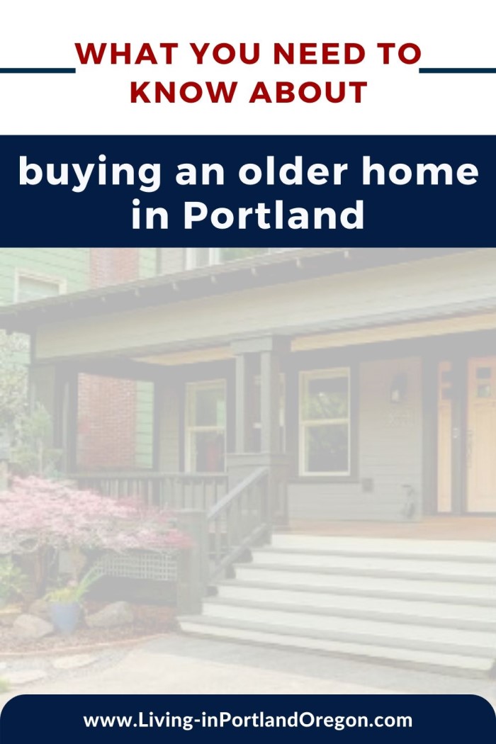 What you need to know about buying an older home in Portland Oregon, Living in Portland real estate agents