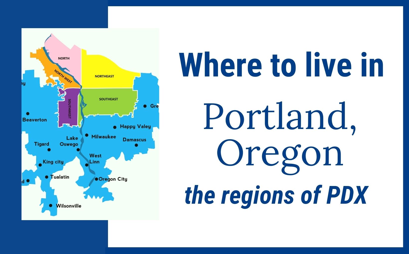 Where to Live in Portland Oregon - Living In Portland Oregon