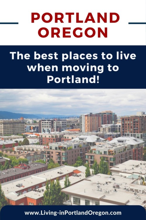 Where to live when moving to Portland Oregon (2)