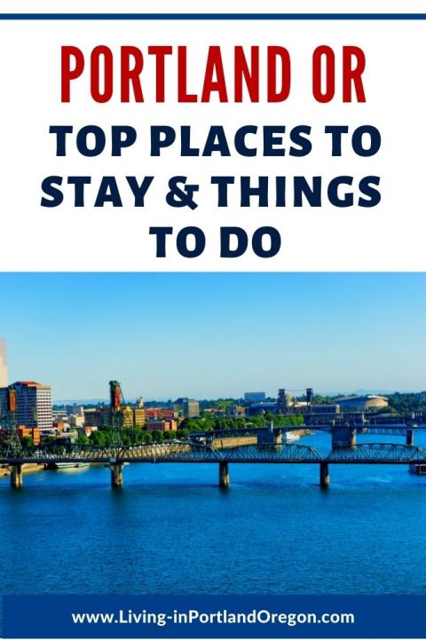 Where to stay & do things in Portland, Oregon - Living In Portland Oregon