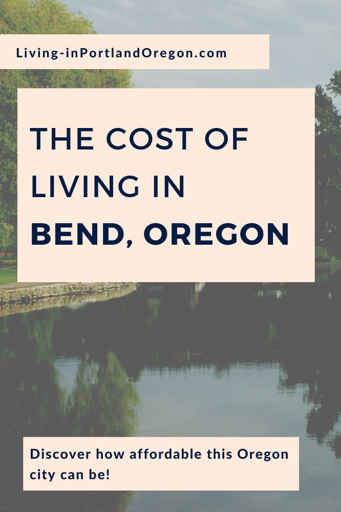 cost of living in Bend, Oregon (7)