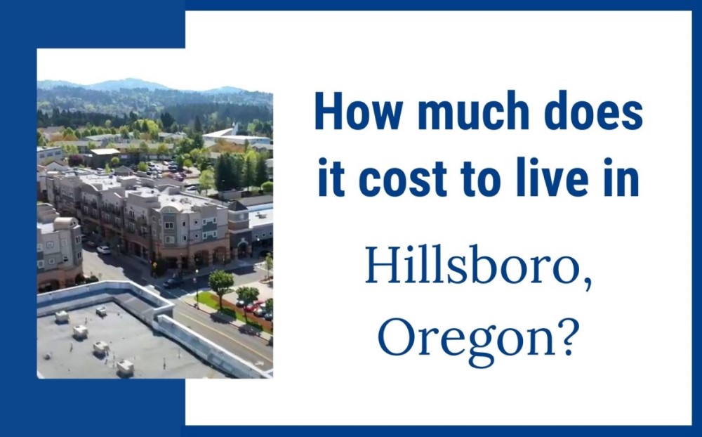 Cost of Living in Hillsboro Oregon