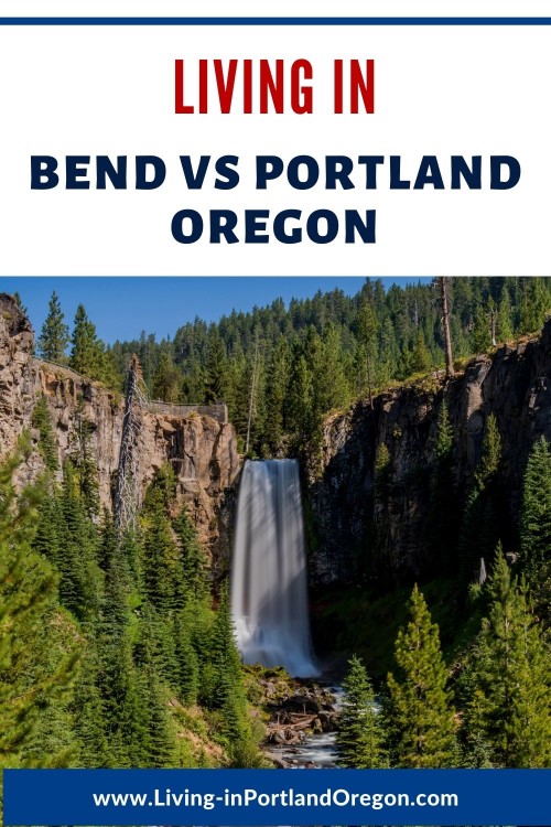 living in Bend vs Portland Oregon, Living in Portland OR real estate