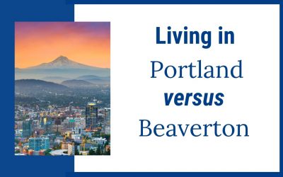 Living in Portland vs Beaverton