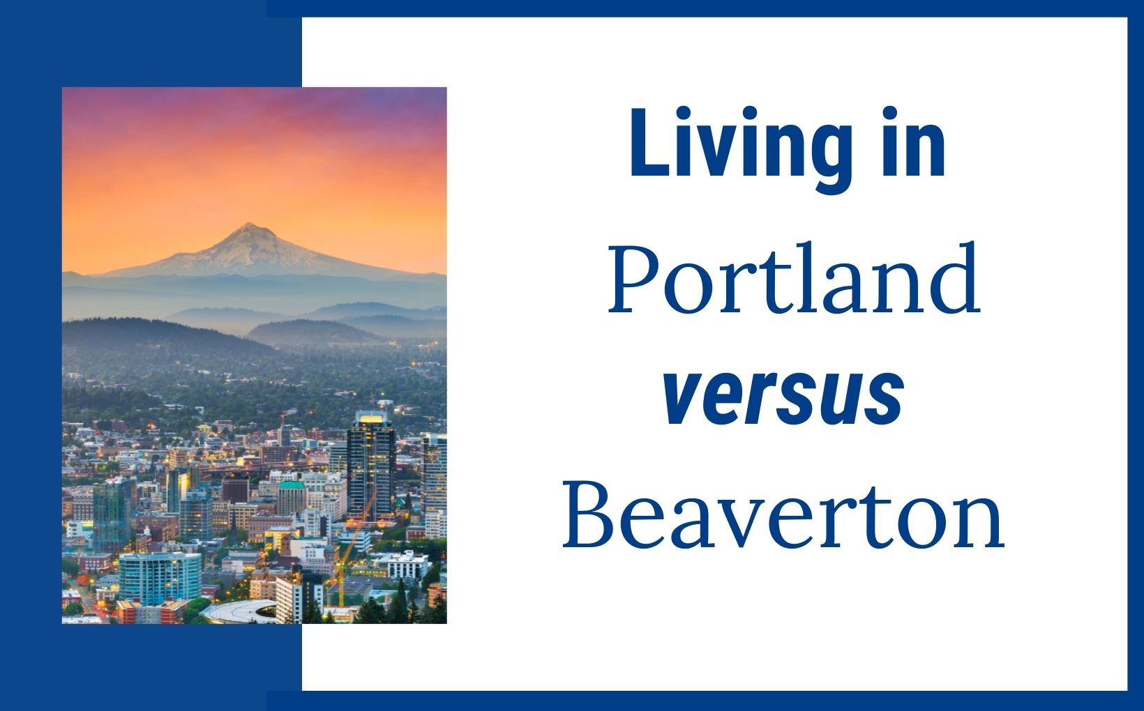 Living in: Portland, Oregon