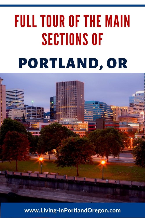 main areas to live in Portland Oregon