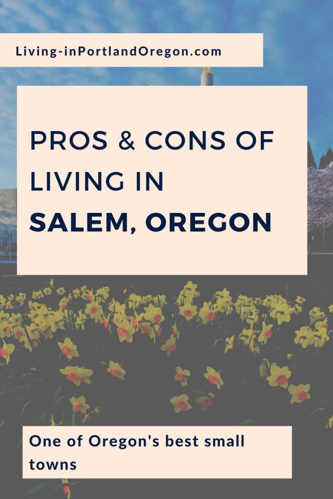 pros and cons of living in Salem Oregon, PDX real estate