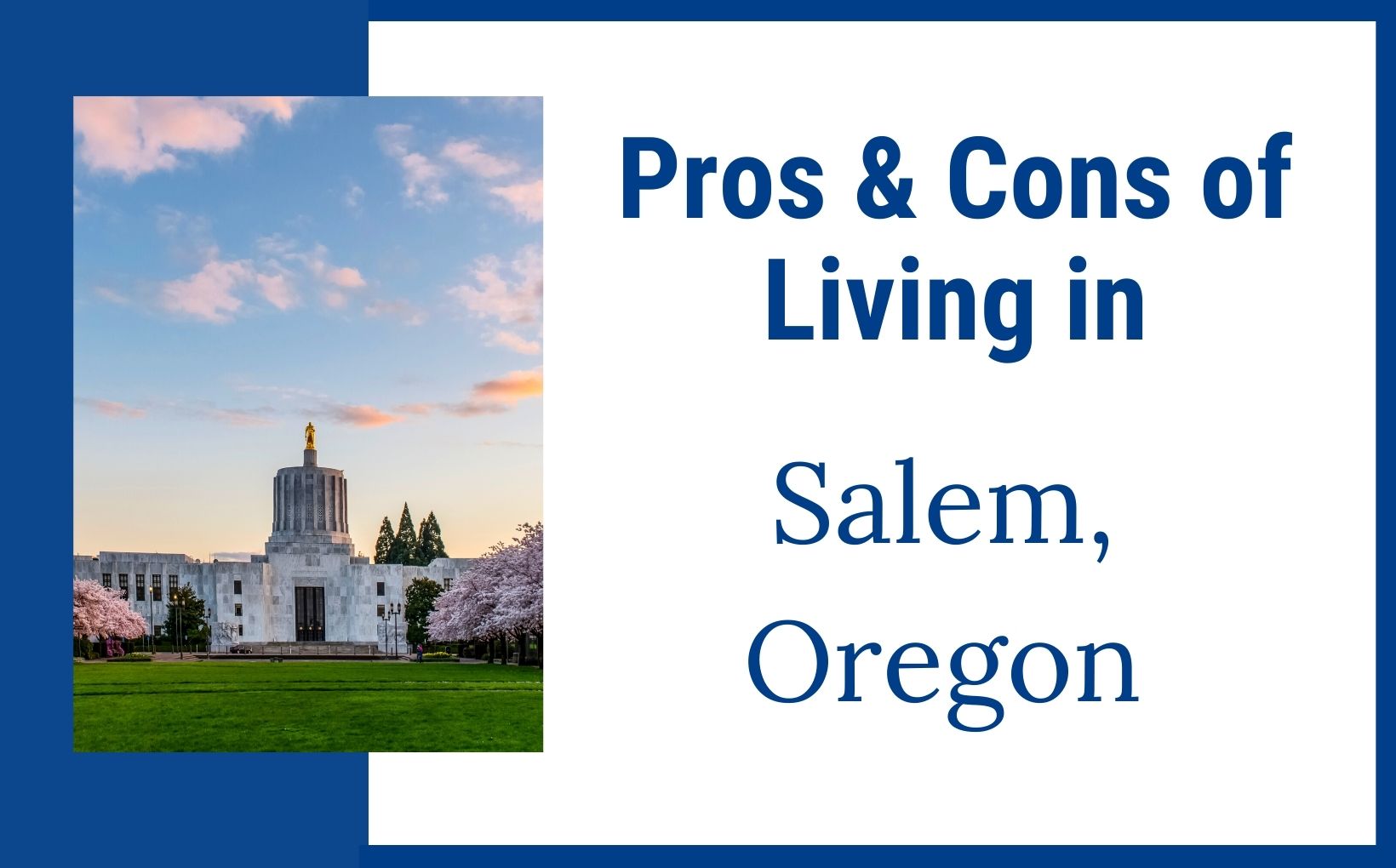 Salem Oregon Relocation Guide